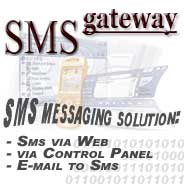 SMS Gateway:
do you need an SMS Server to send text messages from your database? SMS is the best way to comunicate with other people ! Use it now ... API to send SMS with your client e-mail (Microsoft OutLook Express, Eudora, Microsoft Exchange, etc.)